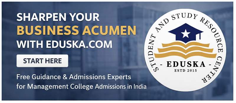 Sharpen Your Business Acumen with Eduska.com | Free Guidance & Admissions Experts