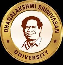 Dhanalakshmi Srinivasan University, Tiruchirappalli